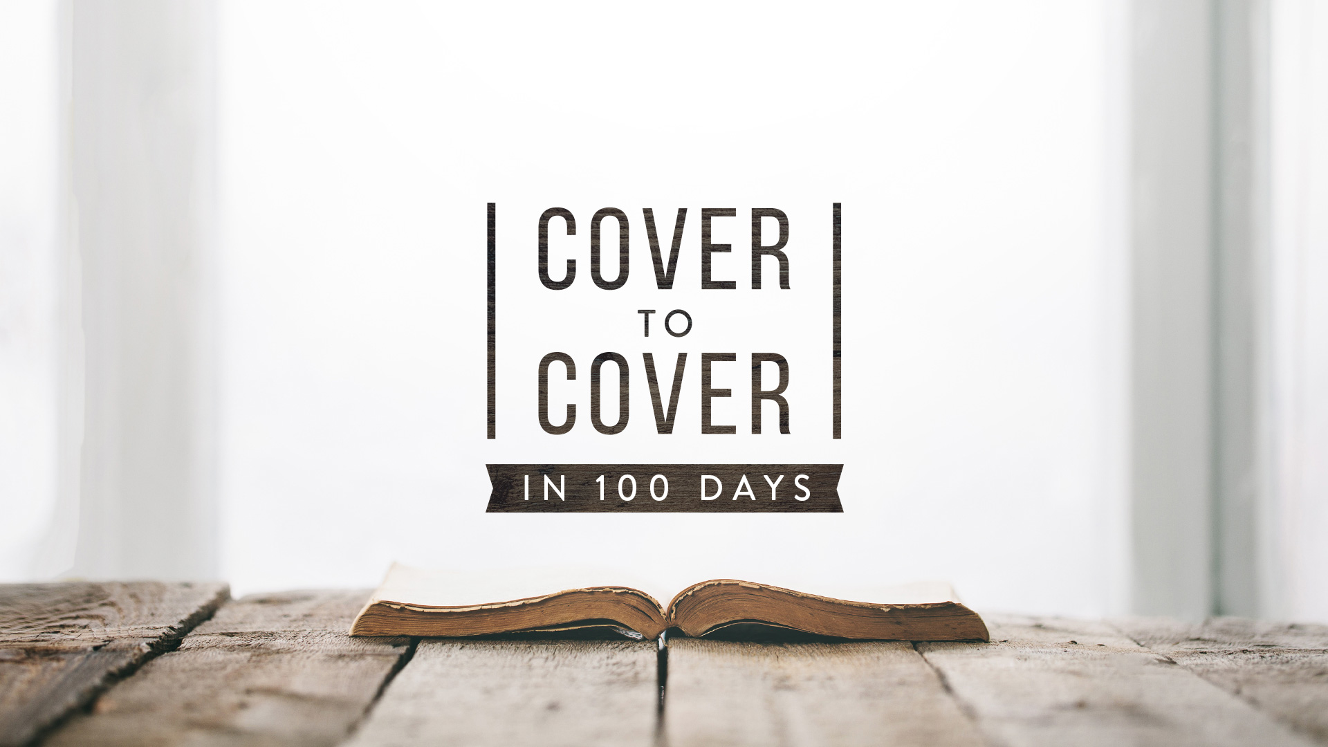 Read the Bible in 100 Days

Are you ready to embark on a spectacular journey to read the Bible from beginning to end in 100 Days?

Your journey awaits you here.
