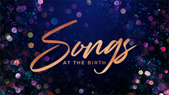 Songs at the Birth